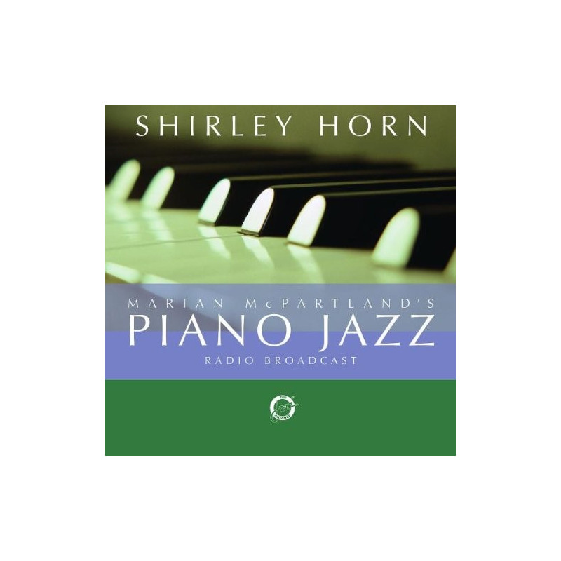 SHIRLEY HORN & MARIAN MCPARTLAND'S - PIANO JAZZ
