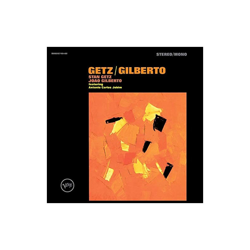 STAN GETZ / JOAO GILBERTO - GETZ / GILBERTO