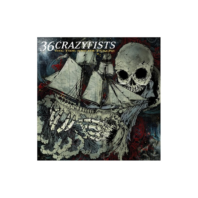 36 CRAZYFISTS - THE TIDE AND ITS TAKERS