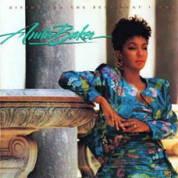 ANITA BAKER - GIVING YOU...