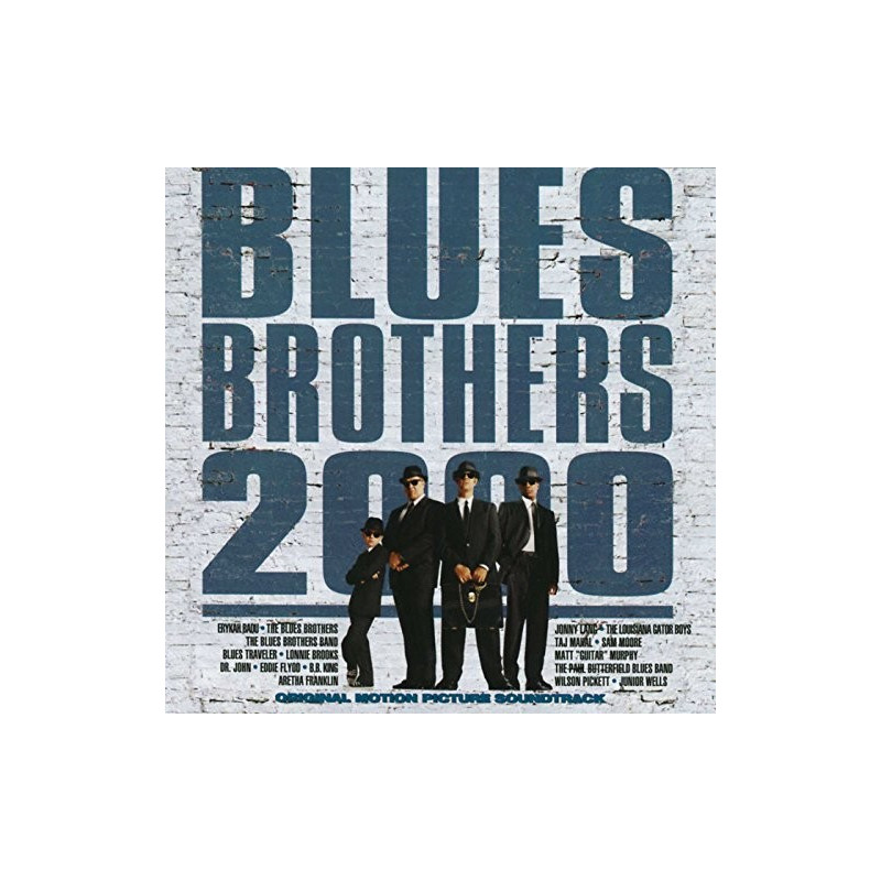 B.S.O. BLUES BROTHERS 2000 - BLUES BROTHERS 2000