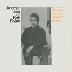 BOB DYLAN - ANOTHER SIDE OF BOB DYLAN