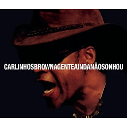 CARLINHOS BROWN - A GENTE...