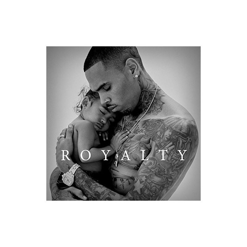 CHRIS BROWN - ROYALTY