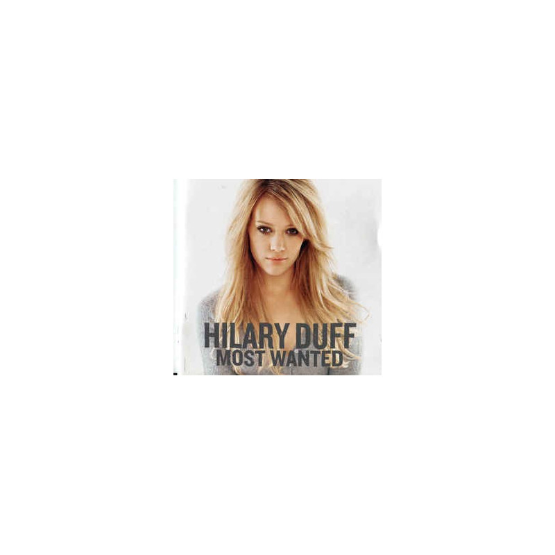 HILARY DUFF - MOST WANTED