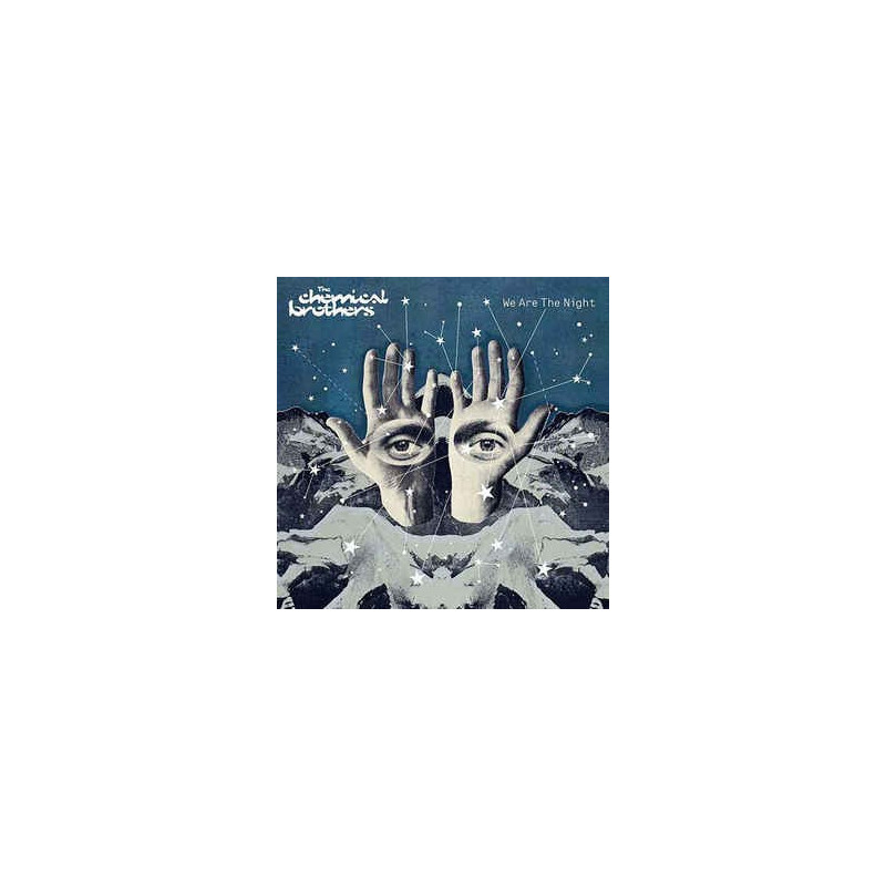 THE CHEMICAL BROTHERS - WE ARE THE NIGHT