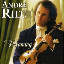 ANDRE RIEU - DREAMING
