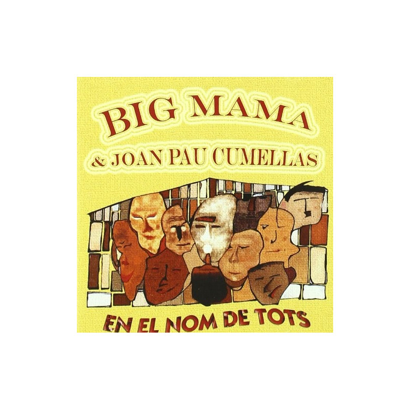 BIG MAMA & JOAN PAU CUMELLAS - EN EL NOM DE TOTS