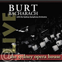 BURT BACHARACH - THE SYDNEY OPERA HOUSE