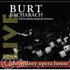 BURT BACHARACH - THE SYDNEY OPERA HOUSE
