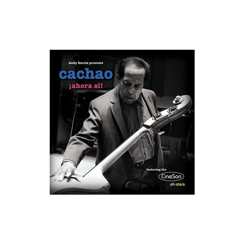 CACHAO - AHORA SI