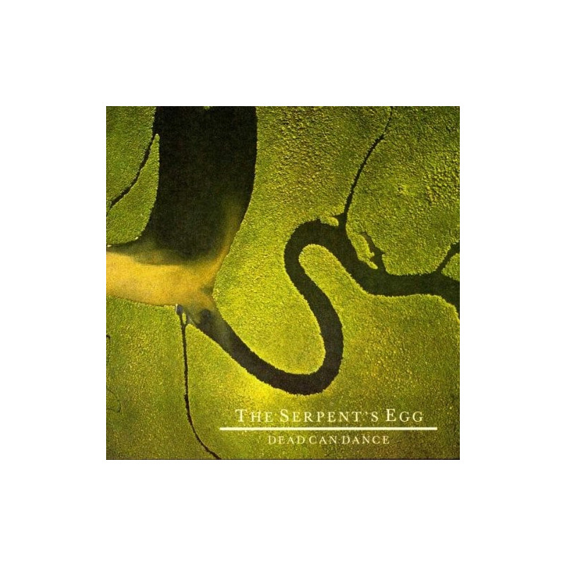 DEAD CAN DANCE - THE SERPENT'S EGG