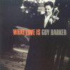 GUY BARKER - WHAT LOVE IS