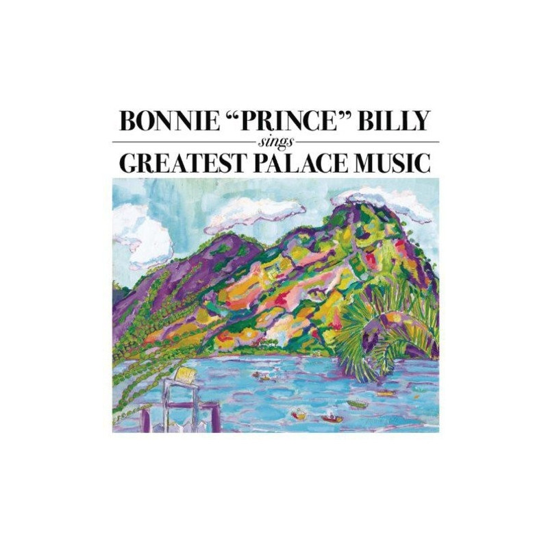 BONNIE PRINCE BILLY - GREATEST PALACE MUSIC