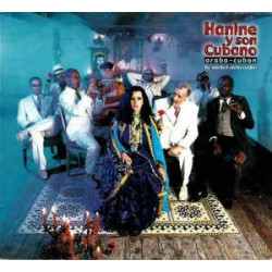 HANINE Y SON CUBANO - ARABO-CUBAN