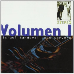 ISRAEL SANDOVAL I TOLO SERVERA - VOLUMEN 1