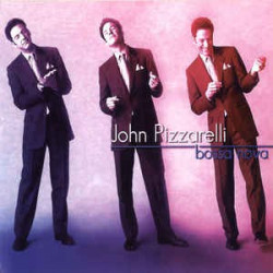 JOHN PIZZARELLI - BOSSA NOVA