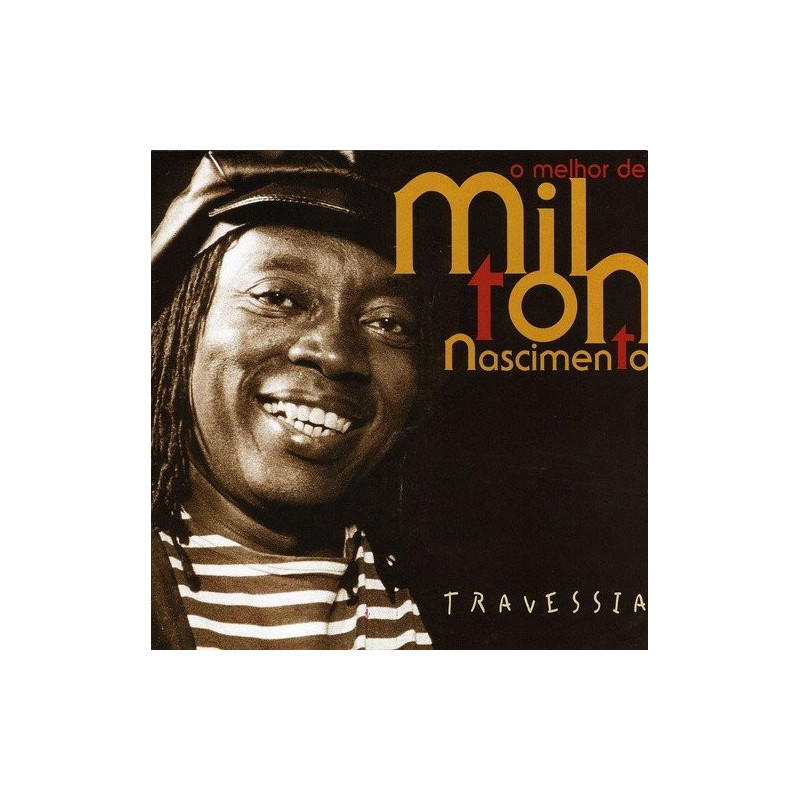 MILTON NASCIMIENTO - TRAVESSIA - LO MEJOR DE...