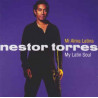 NESTOR TORRES - MI ALMA LATINA