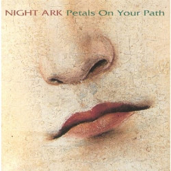 NIGHT ARK - PETALS ON YOUR...