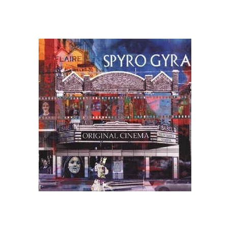 SPYRO GYRA - ORIGINAL CINEMA
