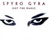 SPYRO GYRA - GOT THE MAGIC