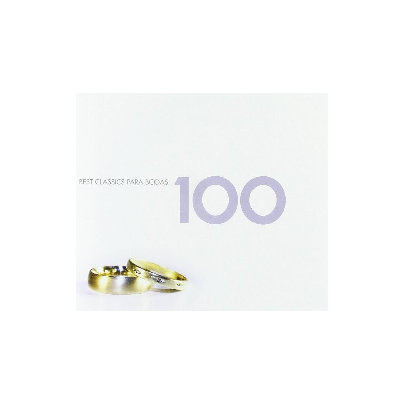 VARIOS BEST CLASSICS PARA BODAS 100 - BEST CLASSICS PARA BODAS 100