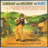 VARIOS SCREAMIN' AND HOLLERIN' THE BLUES - SCREAMIN' AND HOLLERIN'THE BLUES