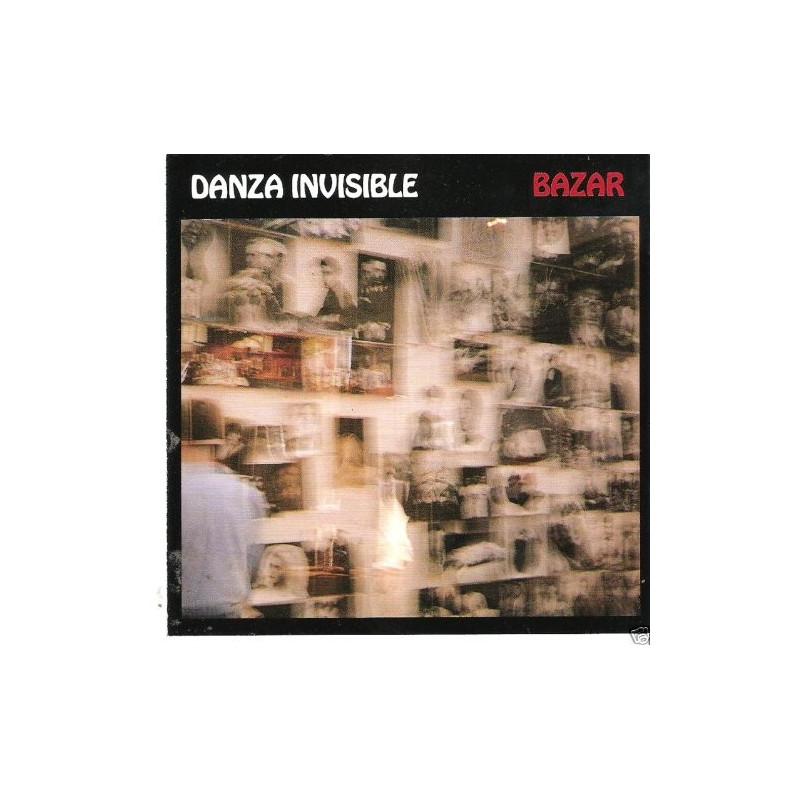 DANZA INVISIBLE - BAZAR