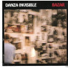 DANZA INVISIBLE - BAZAR