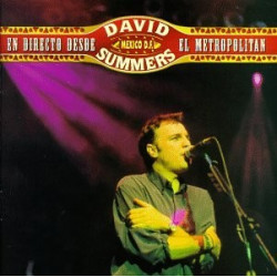 DAVID SUMMERS - EN DIRECTO DESDE EL METROPOLITANO MEXICO