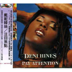 DENI HINES - PAY ATTENTION