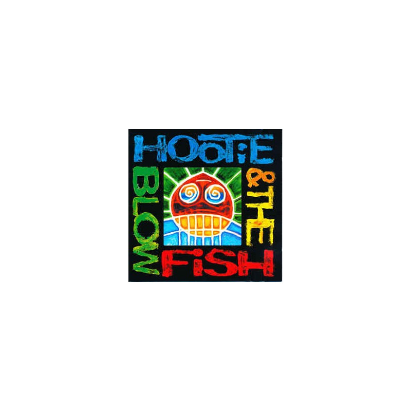 HOOTIE & THE BLOWFISH - HOOTIE & THE BLOWFISH