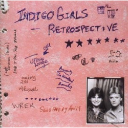 INDIGO GIRLS - RETROSPECTIVE