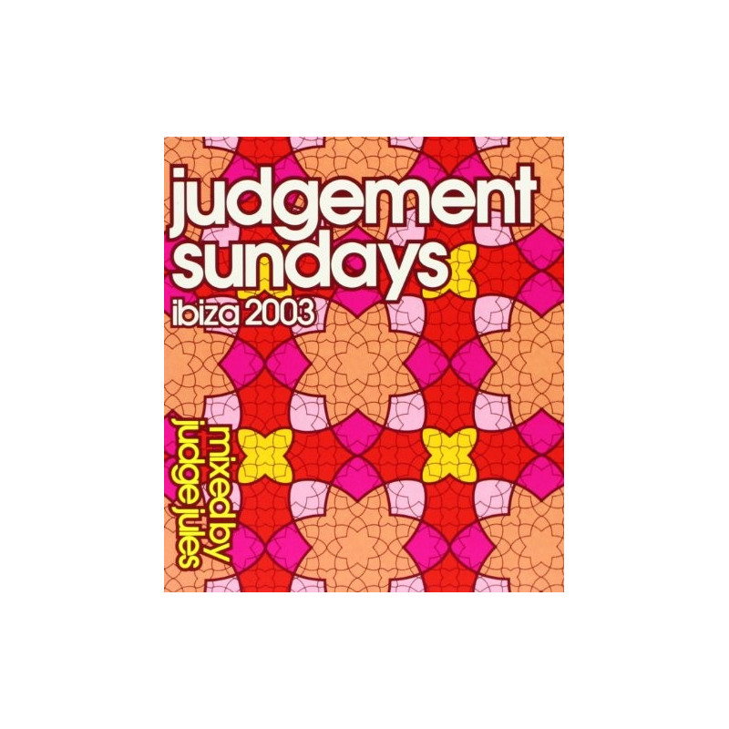 JUDGE JULES - JUDGEMENT SUNDAYS