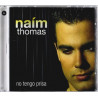 NAIM THOMAS - NO TENGO PRISA