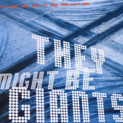 THE MIGHT BE GIANTS - SEVERE TIRE DAMAGE