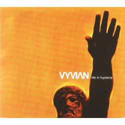 VYVIAN - LIFE IN HYSTERIA