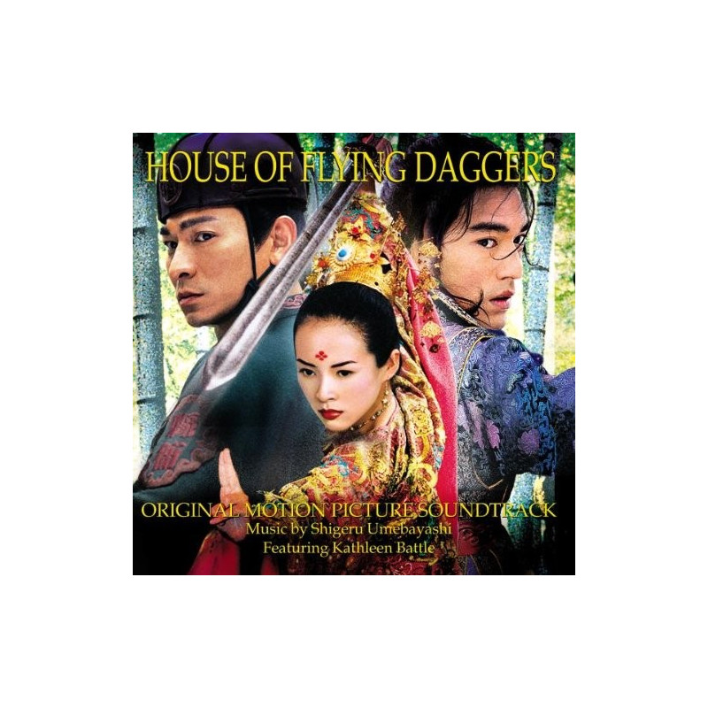 B.S.O. HOUSE OF FLYING DAGGERS - HOUSE OF FLYING DAGGERS
