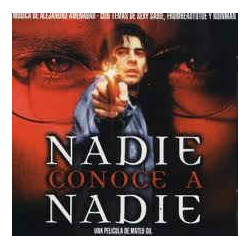 B.S.O. NADIE CONOCE A NADIE - NADIE CONOCE A NADIE