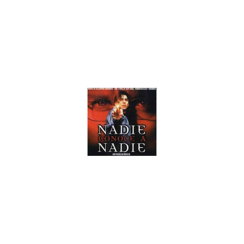 B.S.O. NADIE CONOCE A NADIE - NADIE CONOCE A NADIE