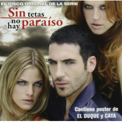 B.S.O. SIN TETAS NO HAY PARAISO (CD)