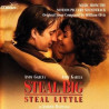 B.S.O. STEAL BIG, STEAL LITTLE -