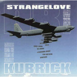 VARIOS DR. STRANGELOVE -MUSIC FROM THE FI - DR.STRANGELOVE -MUS.FILMS OF S.KUBRICK