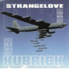 VARIOS DR. STRANGELOVE -MUSIC FROM THE FI - DR.STRANGELOVE -MUS.FILMS OF S.KUBRICK