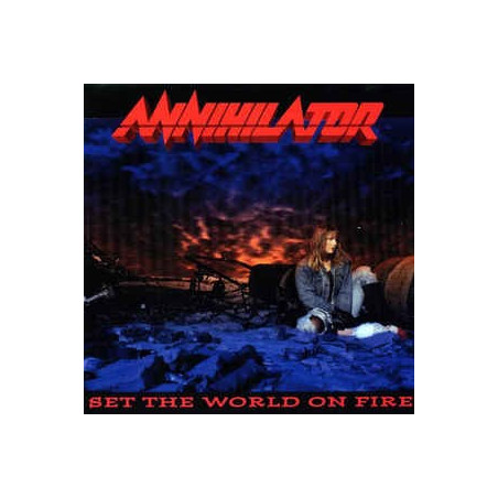 ANNIHILATOR - SET THE WORLD ON FIRE