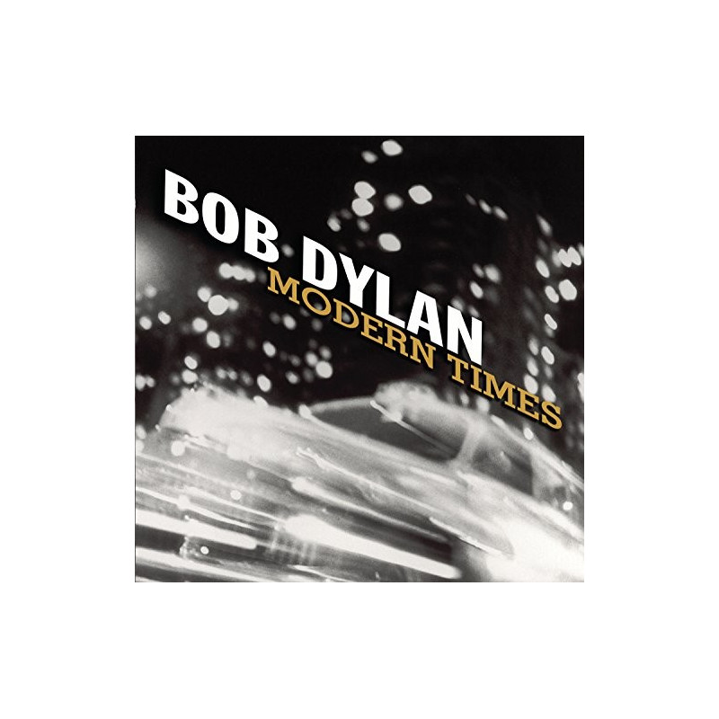 BOB DYLAN - MODERN TIMES