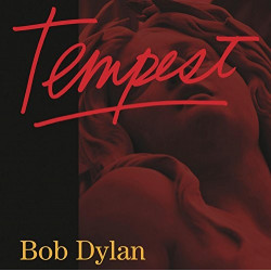 BOB DYLAN - TEMPEST