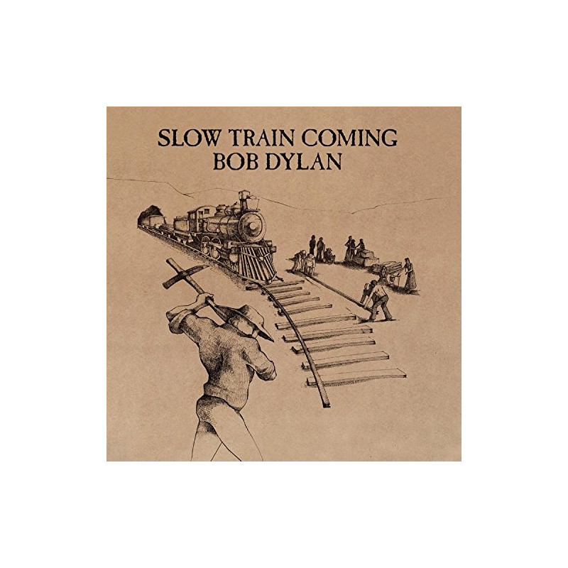 BOB DYLAN - SLOW TRAIN COMING