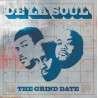 DE LA SOUL - THE GRIND DATE